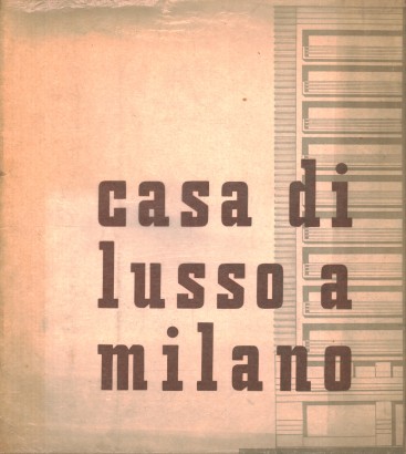 Casa di lusso a Milano