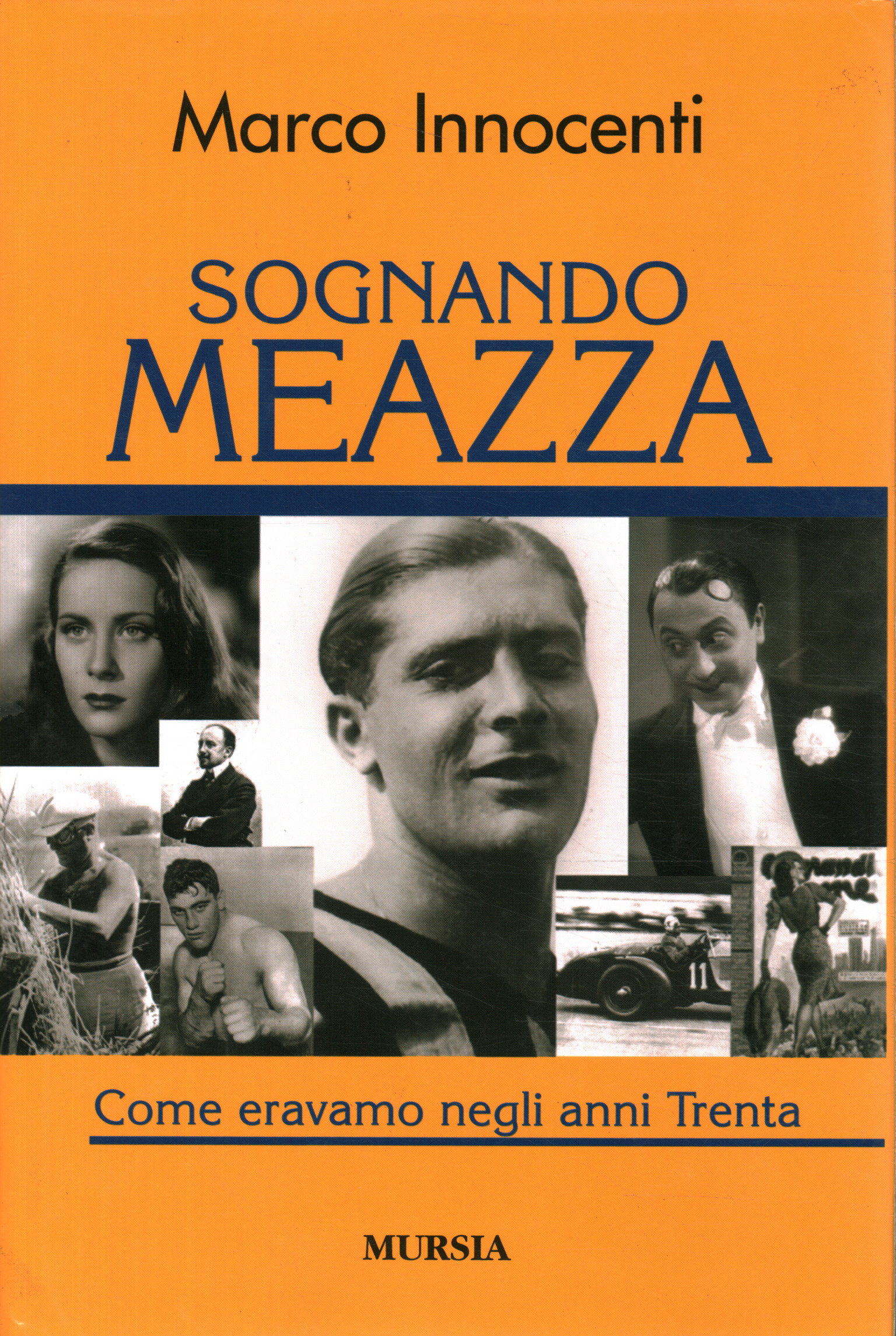 Rêver de Meazza