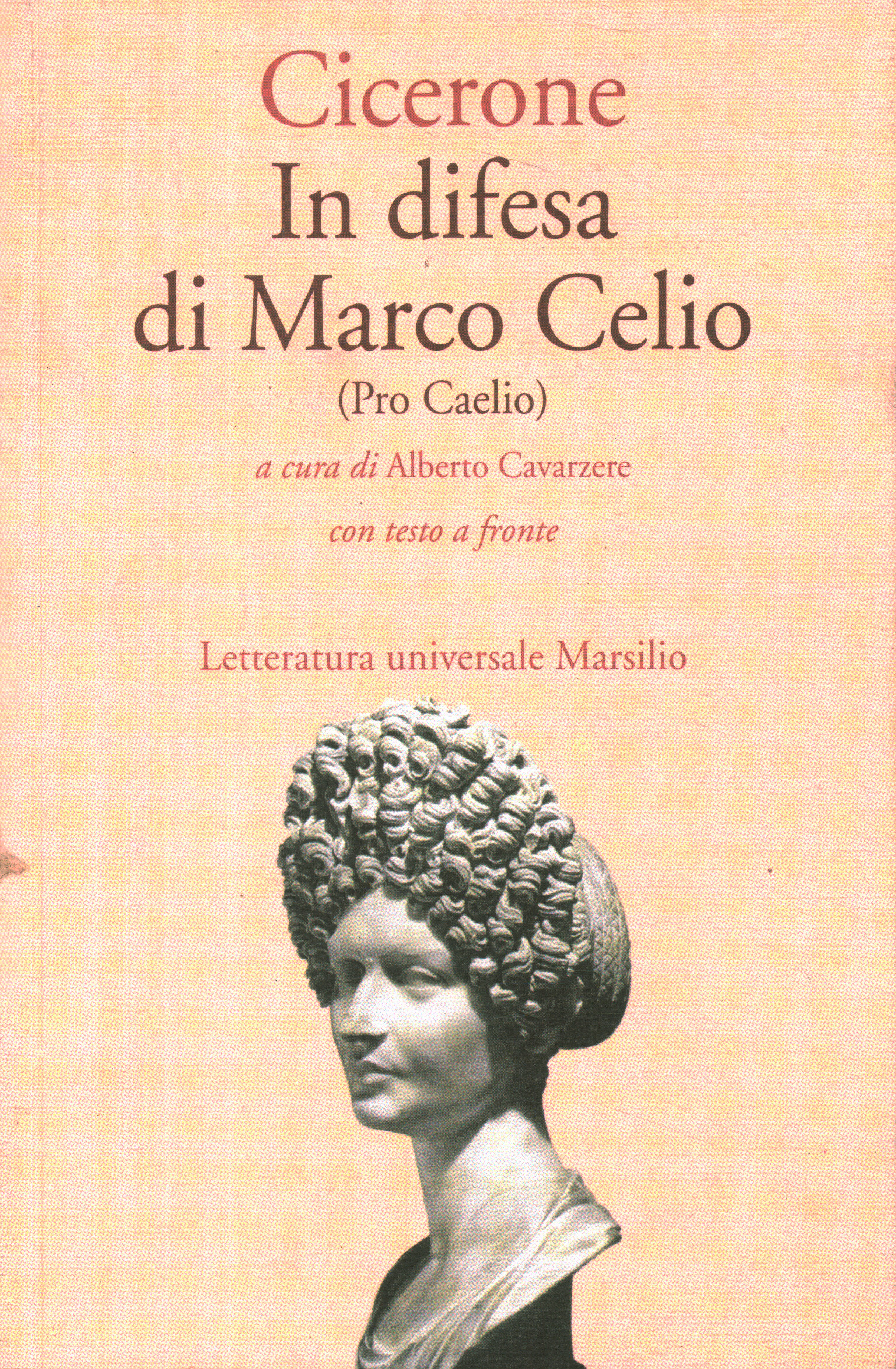 En défense de Marco Celio (Pro Caelio)