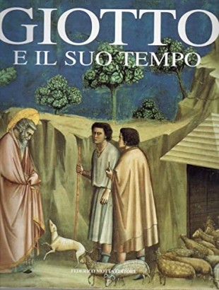 Giotto e il suo tempo