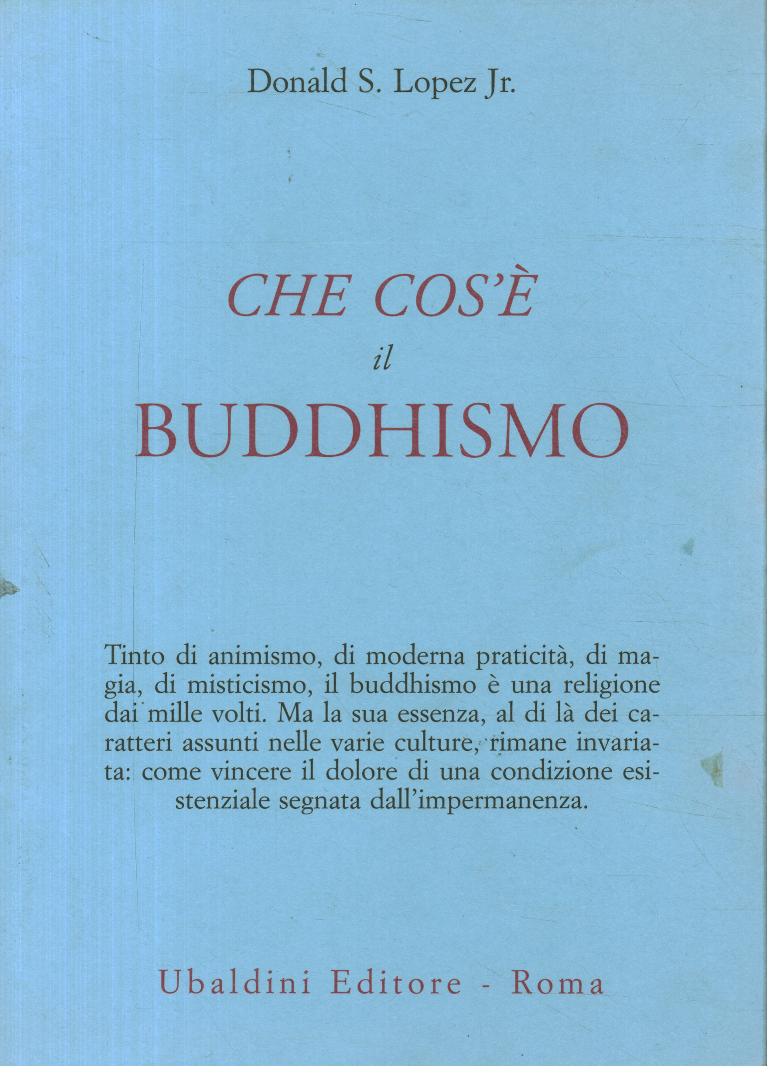 Che cos'è il Buddhismo