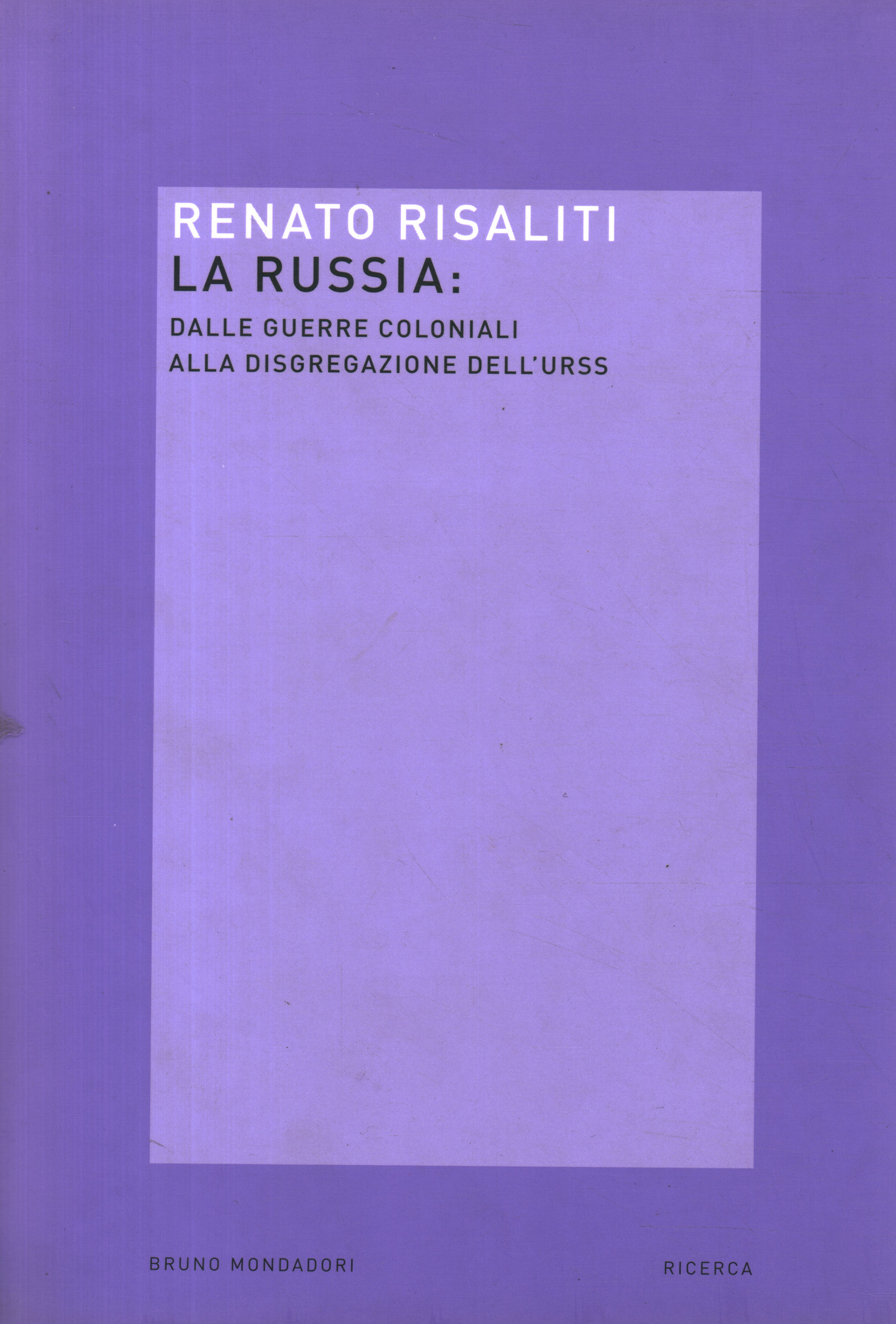 Russia: From the Colonial Wars to%2,Russia: From the Colonial Wars to%2