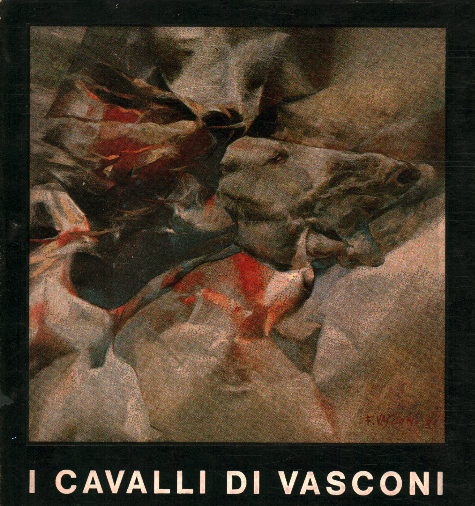 I cavalli di Vasconi