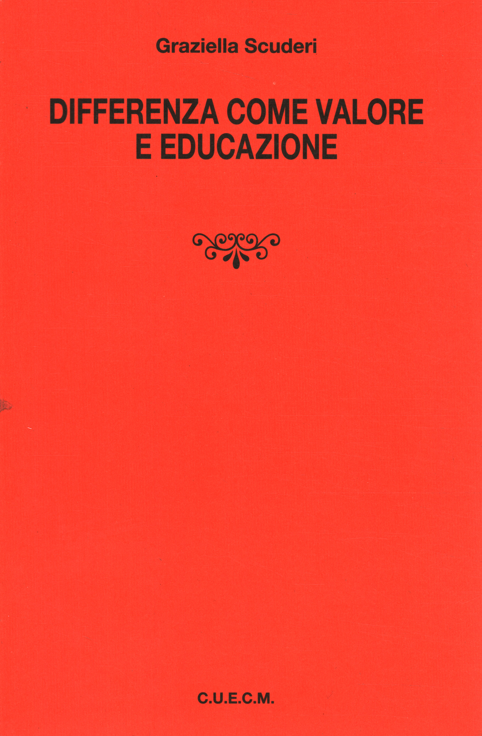 Differenza come valore e educazione