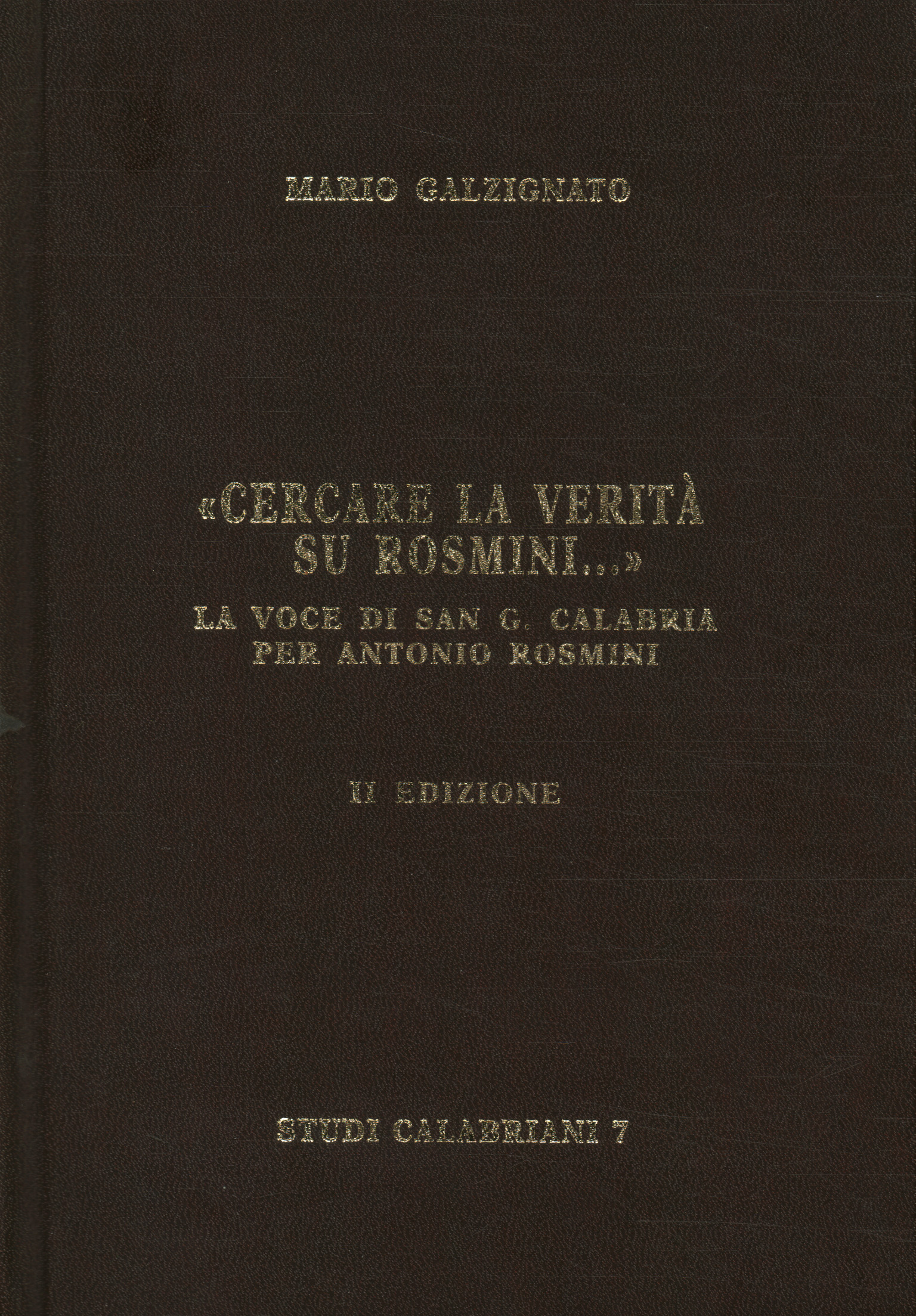 Cercare la verità su Ros,Cercare la verità su Rosmini...