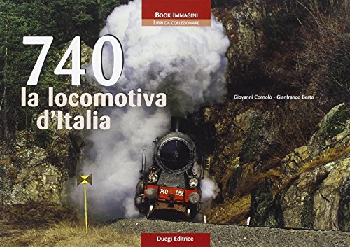 740. La locomotora de Italia