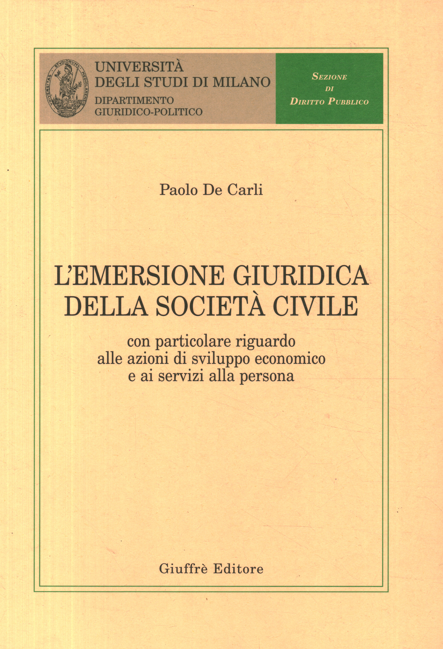 L'emersione giuridica della socie