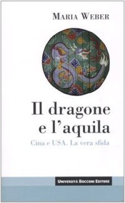 Il dragone e l'aquila