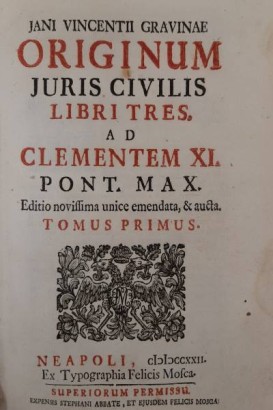 Originum Juris Civilis libri tres. Uni