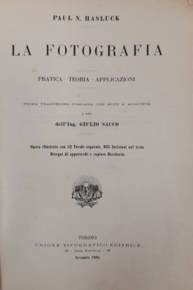 La fotografia Pratica - Teoria - Appli