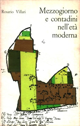 Mezzogiorno e contadini nell'età moderna