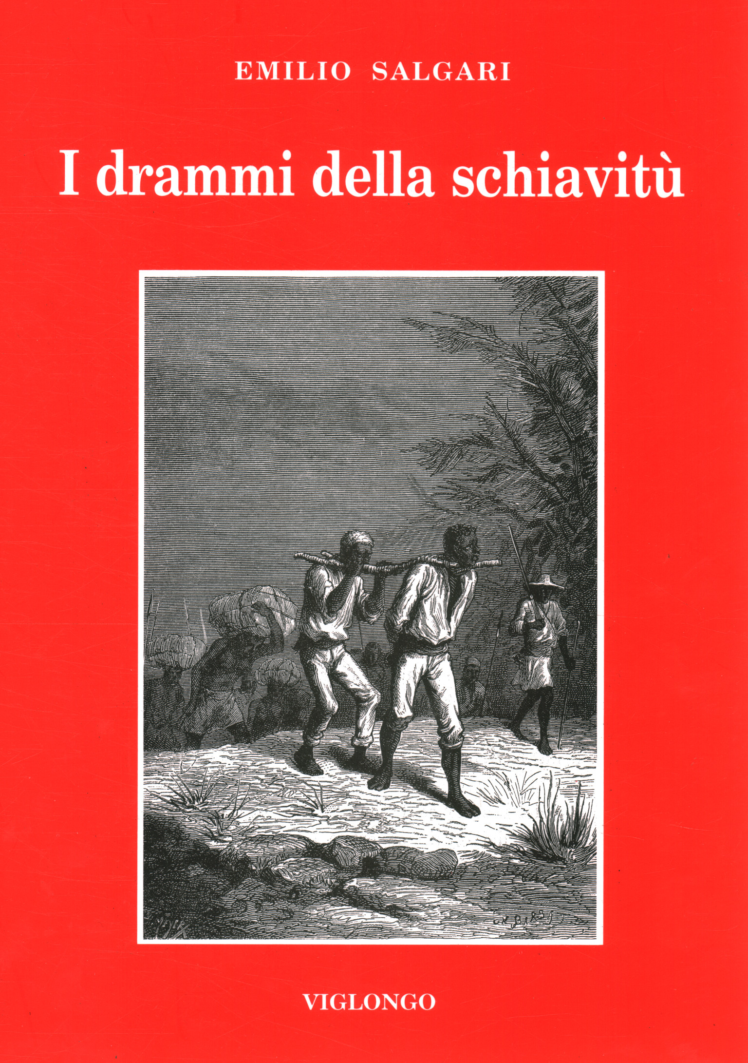 I drammi della schiavitù