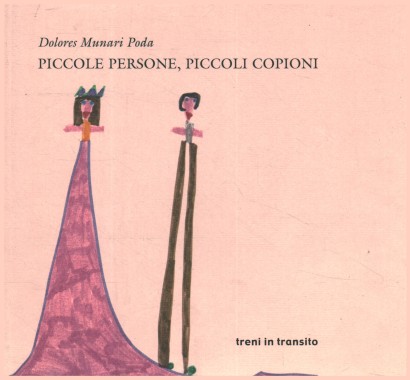 Piccole persone, piccoli copioni