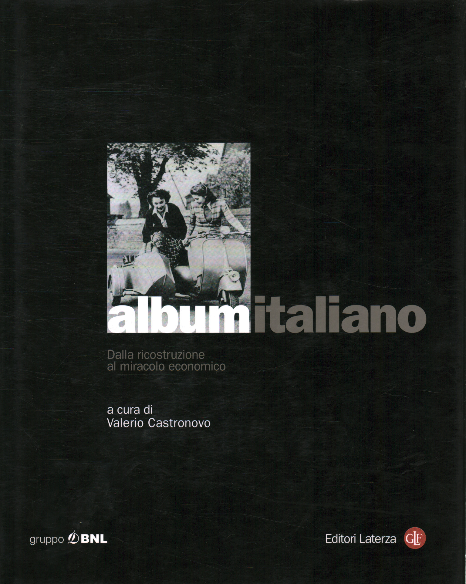 álbum italiano. De la reconstrucción a la m