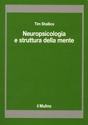 Neuropsicologia e struttura della mente