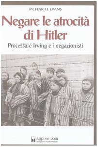 Negar las atrocidades de Hitler