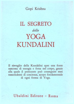 Il segreto dello Yoga Kundalini