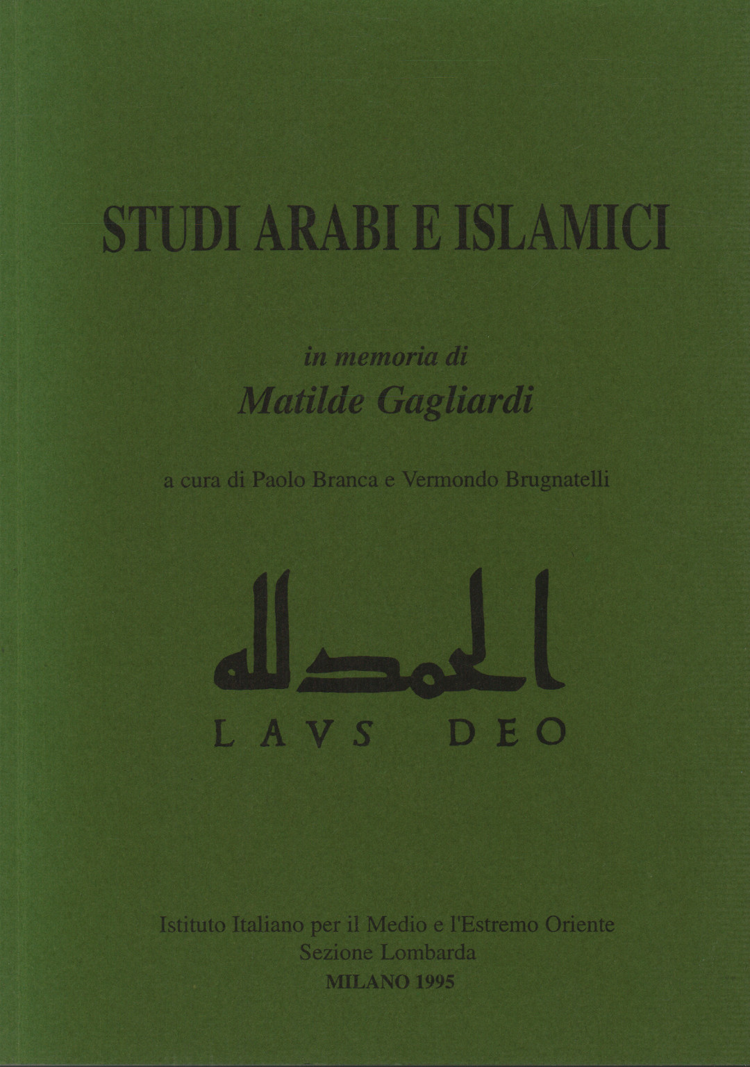 Arabic and Islamic Studies in memory of%2