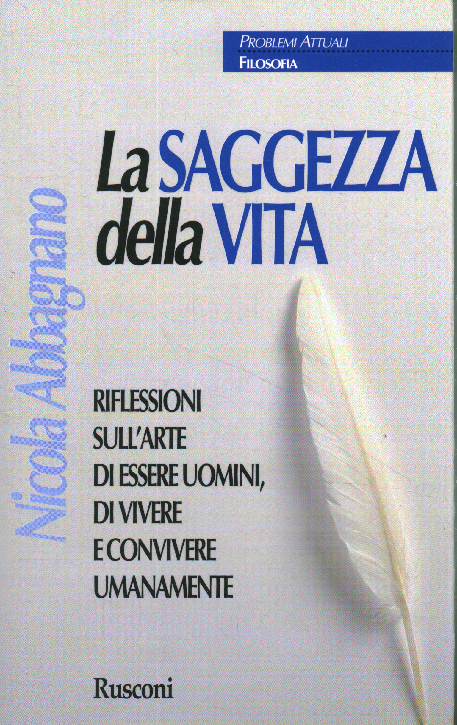 La saggezza della vita