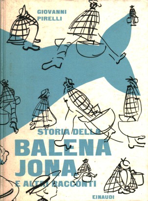 Storia della balena Jona e altri racconti