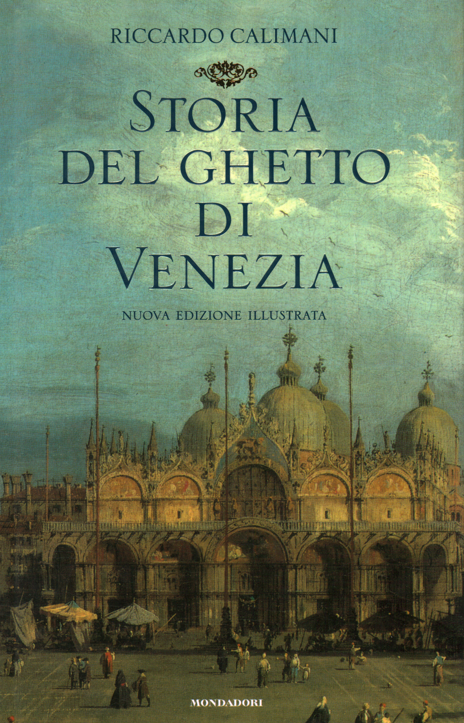 Geschichte des Ghettos von Venedig
