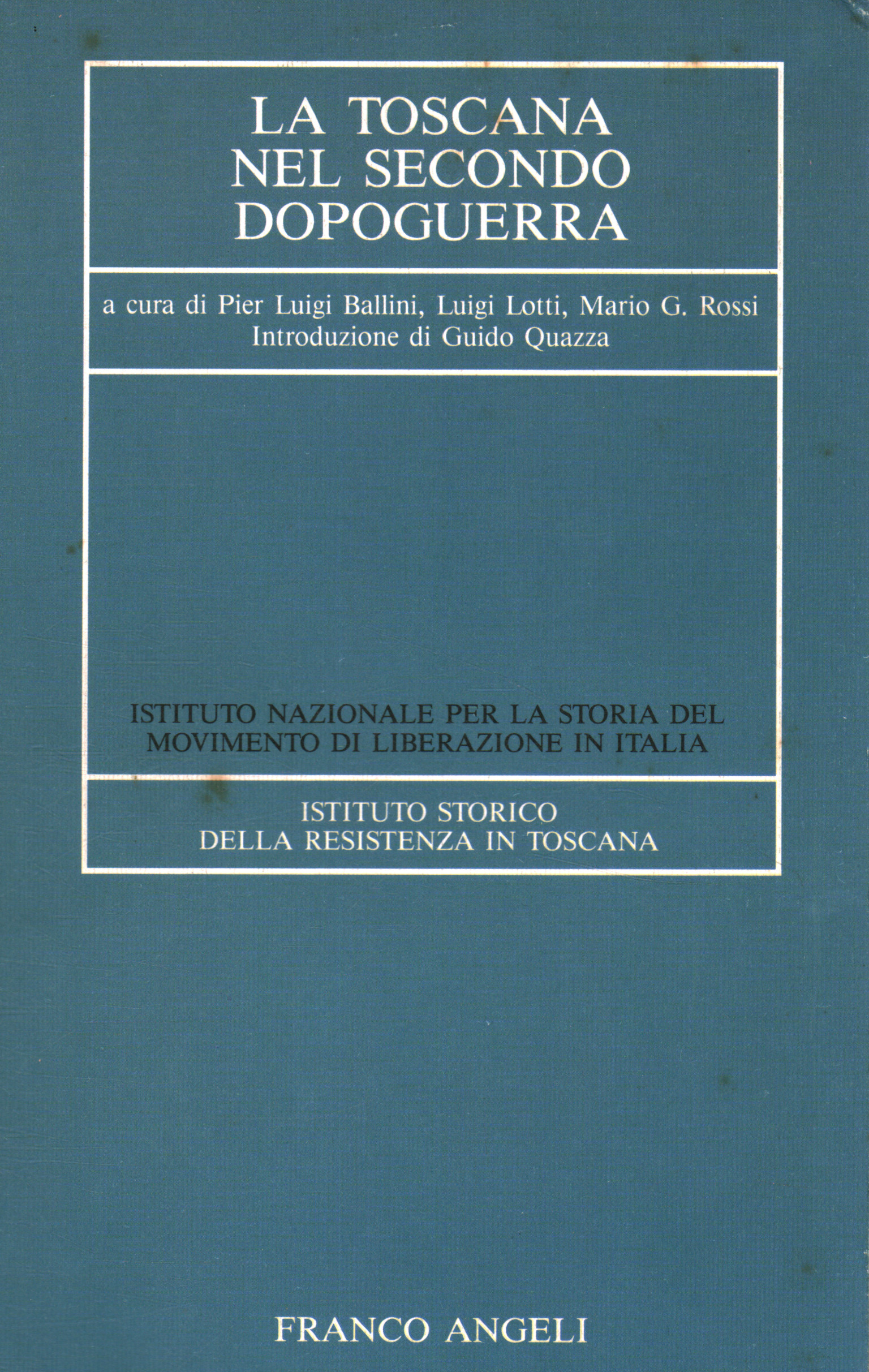 La Toscane après la Seconde Guerre mondiale