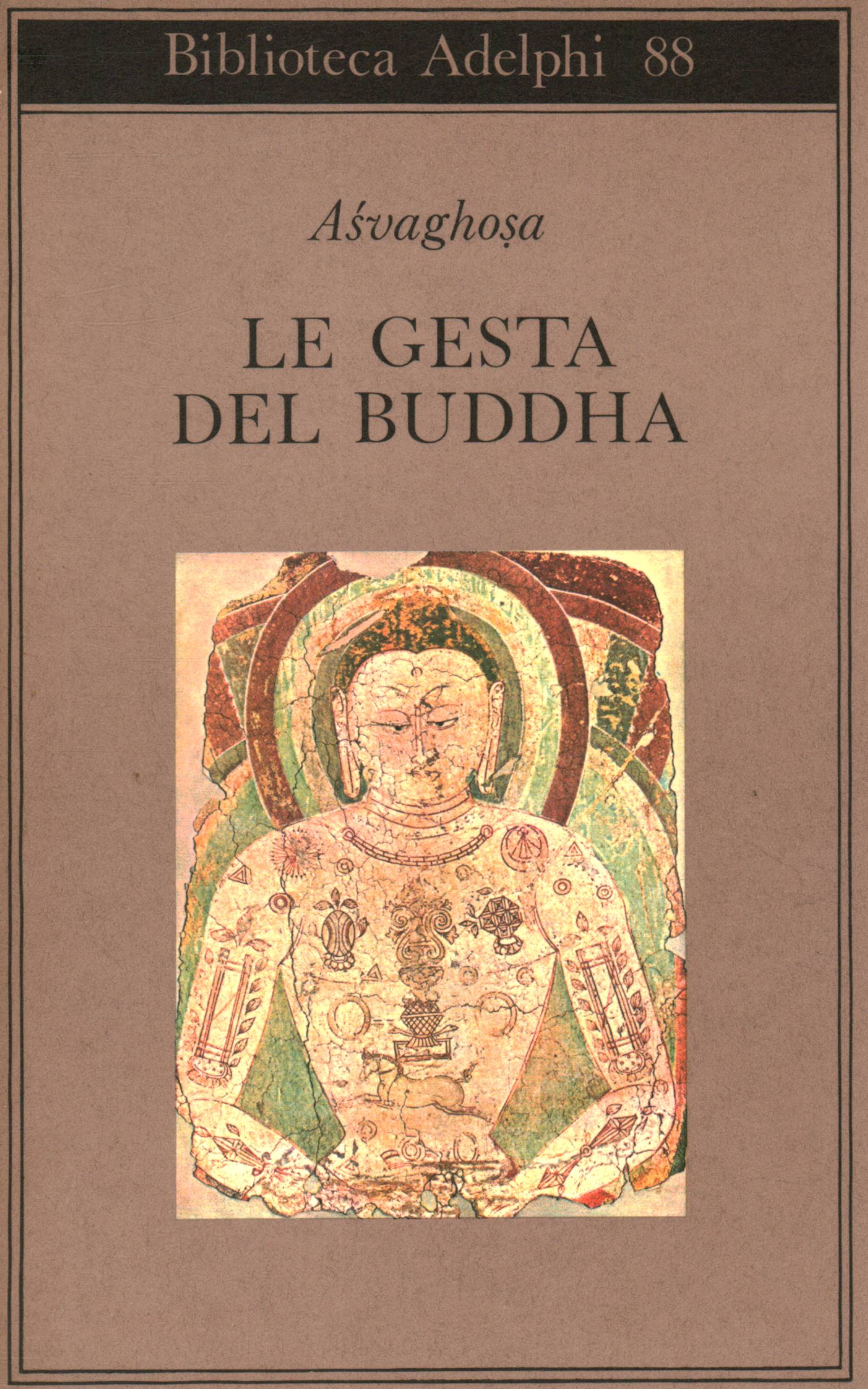 Les actes du Bouddha (Buddhacarita canti%,Les actes du Bouddha (Buddhacarita canti%