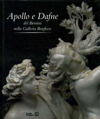 Apollo e Dafne del Bernini nella Galleria Borghese