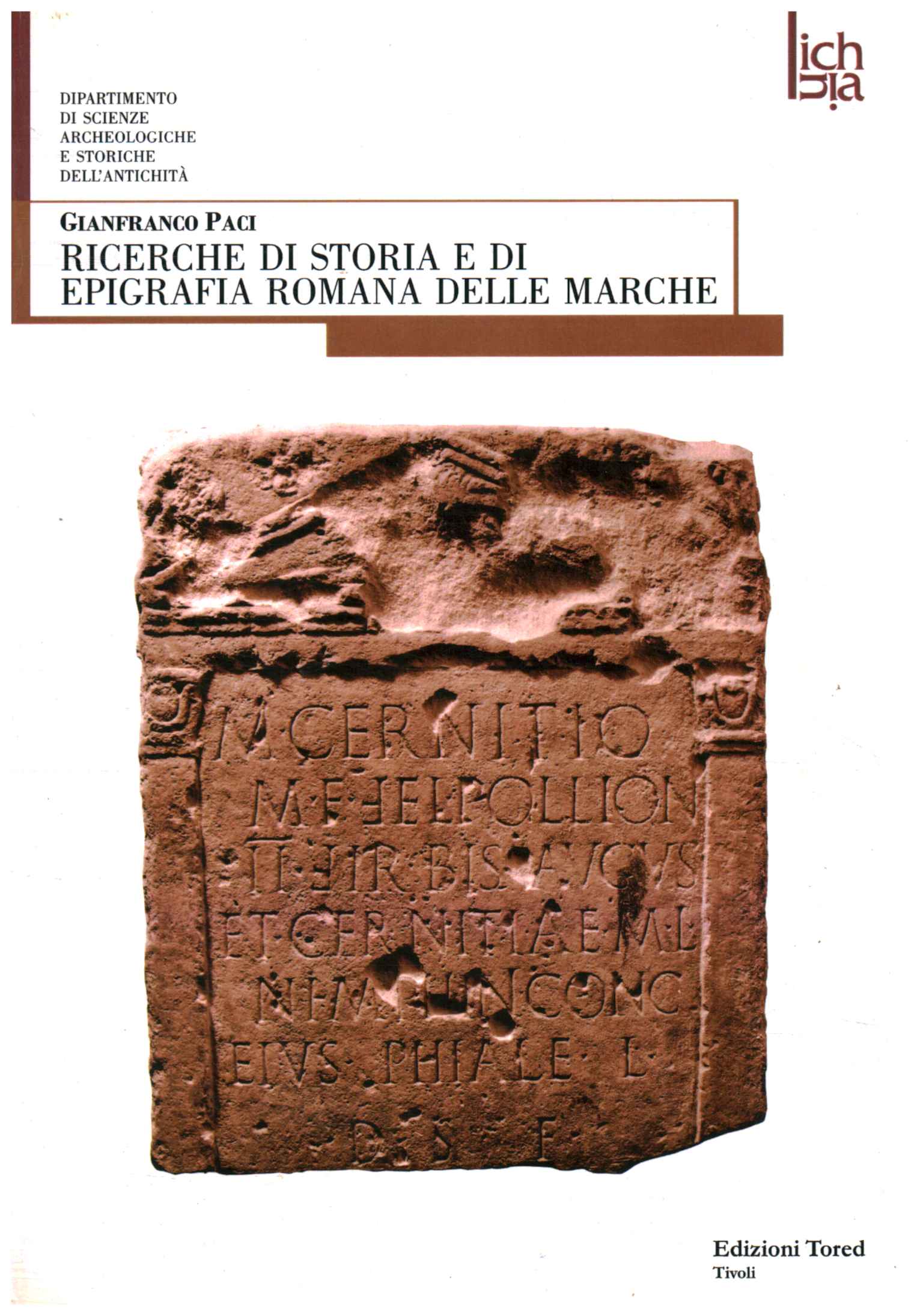 Ricerche di storia e di epigrafia roma