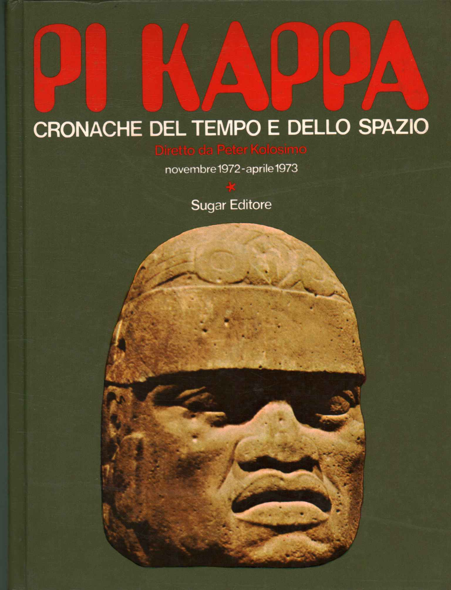 Pi Kappa. Cronache del tempo e dello%2,Pi Kappa. Cronache del tempo e dello%2