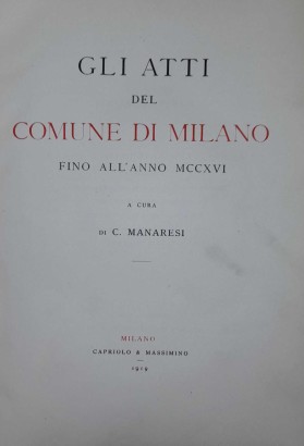 The documents of the Municipality of Milan up to