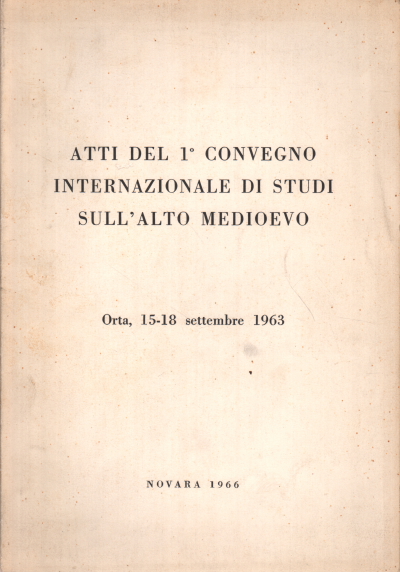 Atti del 1° Convegno internazionale%2