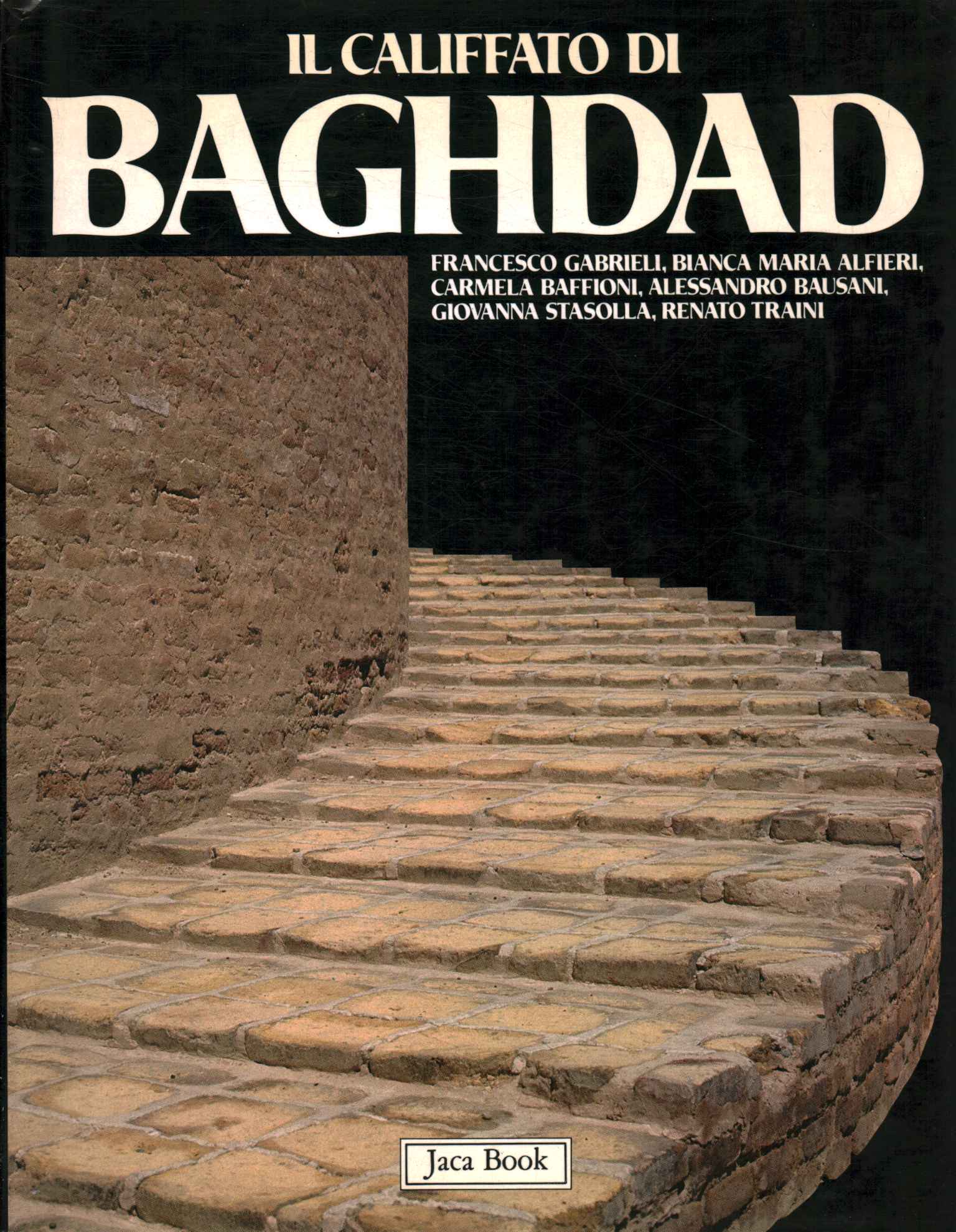 Das Kalifat von Bagdad