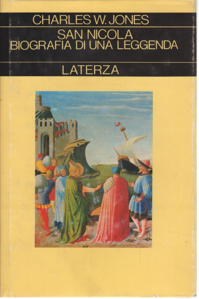 San Nicola. Biografia di una leggenda