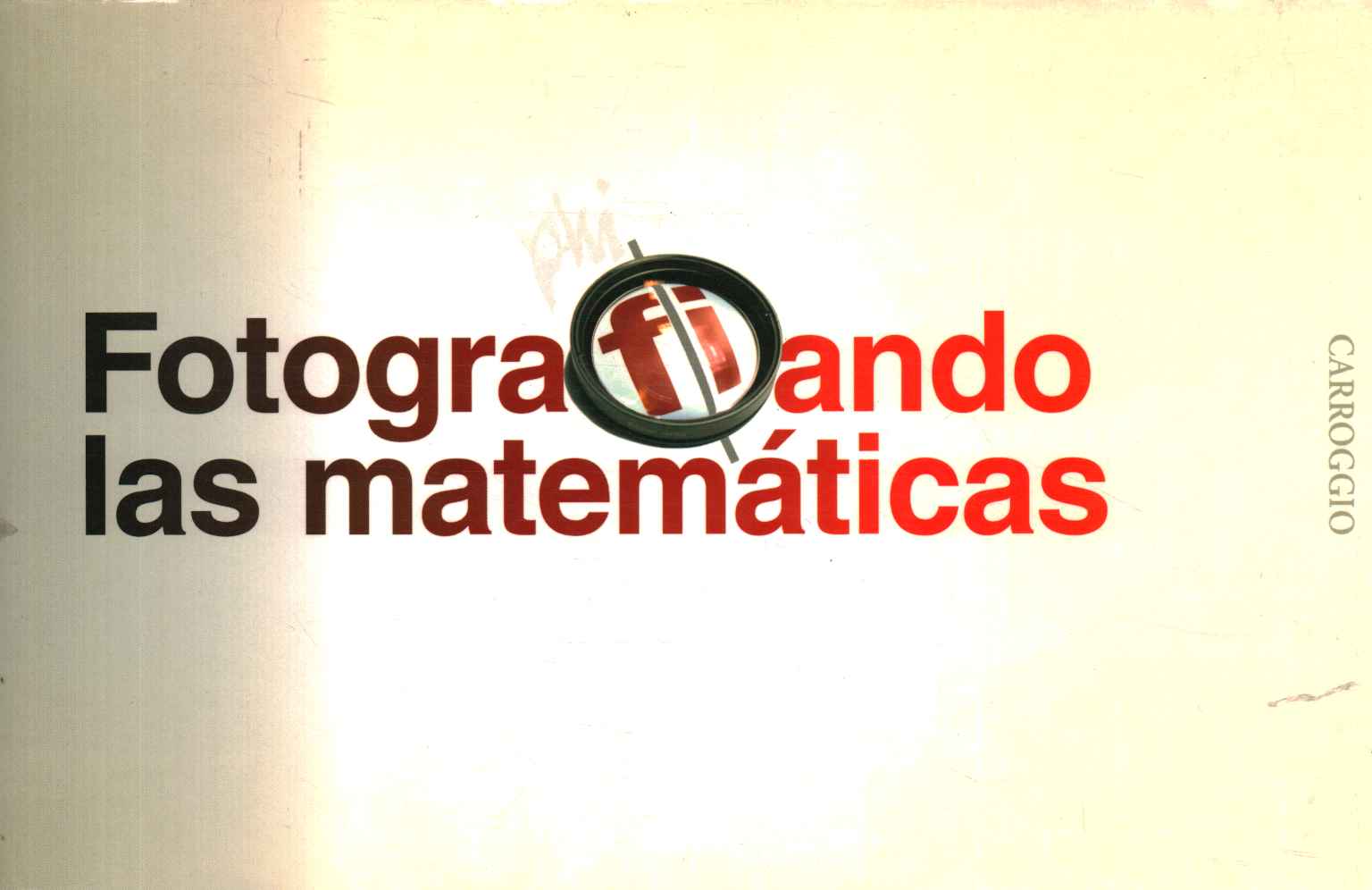 Fotografiando las matemáticas