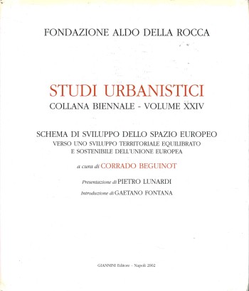 Schema di sviluppo dello spazio europeo verso uno sviluppo territoriale equilibrato e sostenibile dell'Unione europea