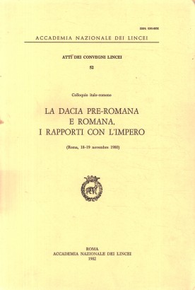 La Dacia Pre-romana e Romana, i rapporti con l'impero