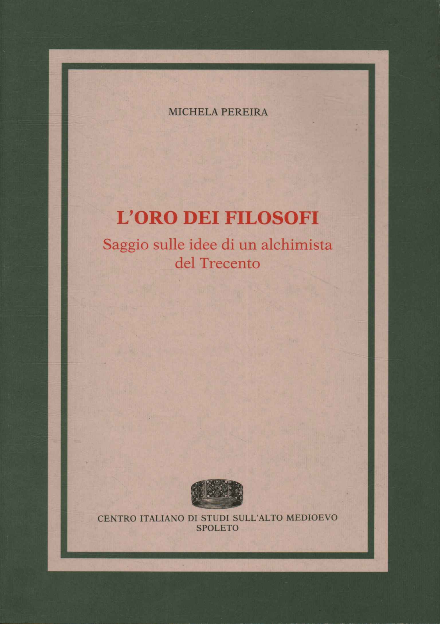 L'oro dei filosofi