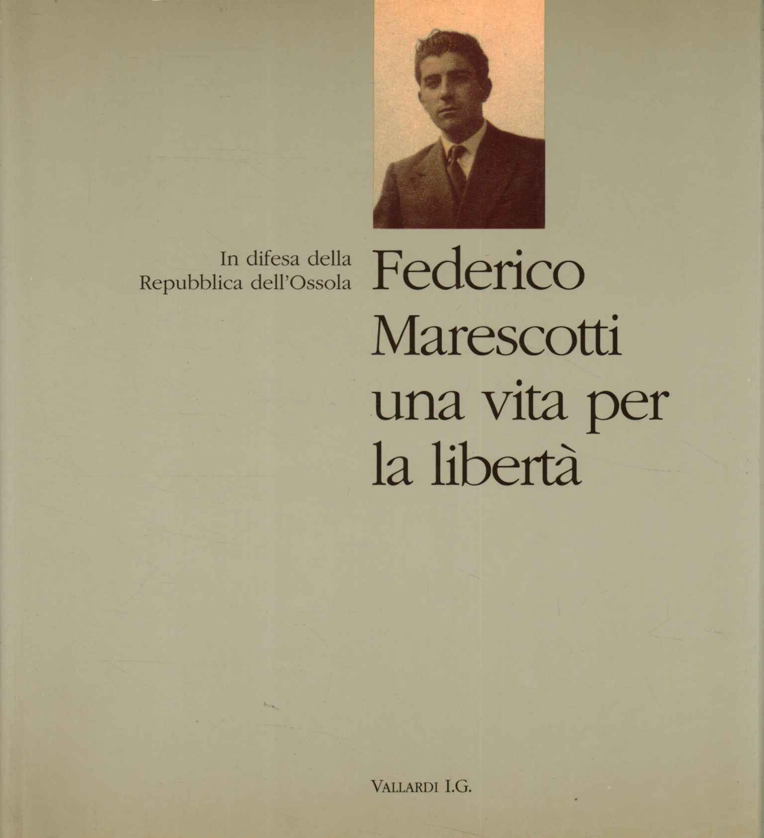 Federico Marescotti: una vida para la l