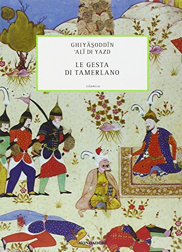 The deeds of Tamerlane