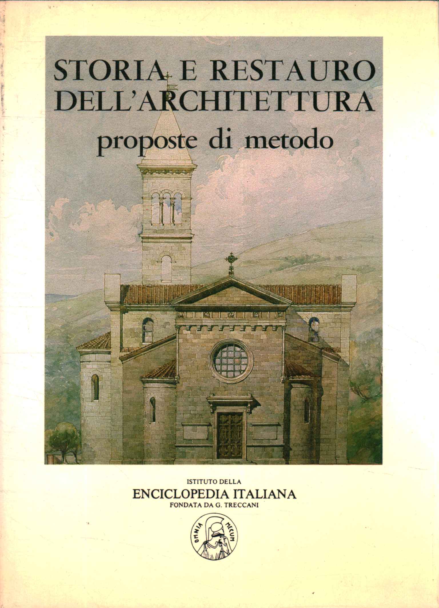 History and restoration of architecture