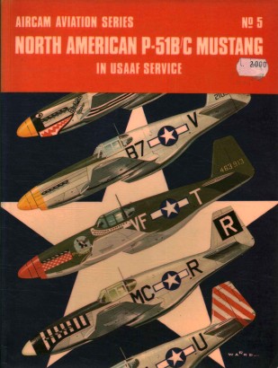 Aircam Aviation Series N.5. North American P-51B/C Mustang