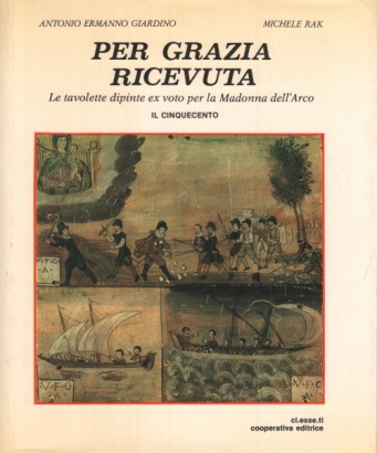 Per grazia ricevuta