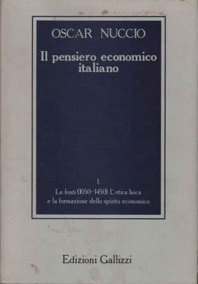 Il pensiero economico (Tomo 1)