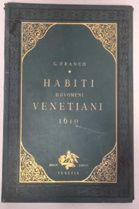 Habits of Huomeni and Venetian Women