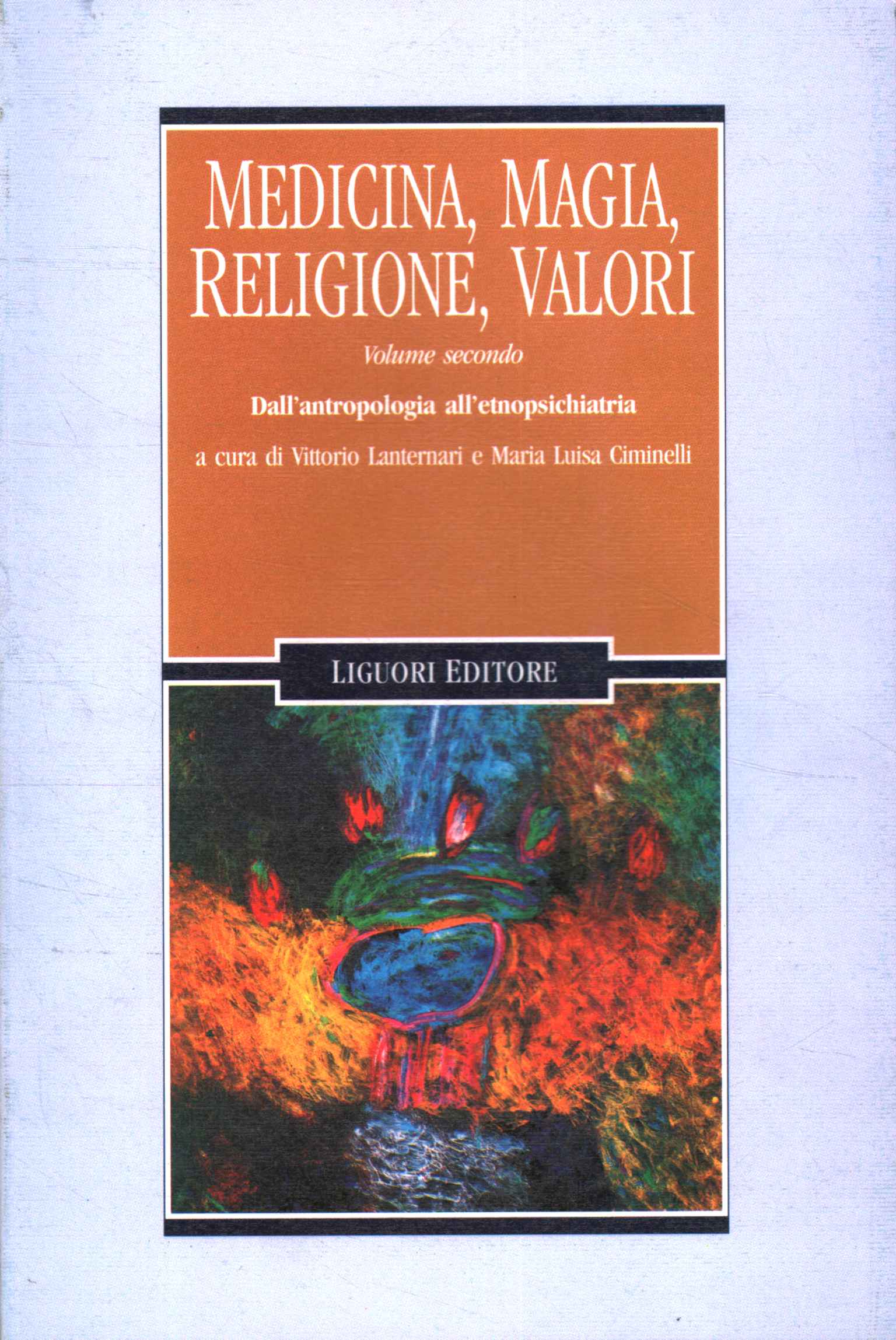 Medicina magia, religione, valori (Volume