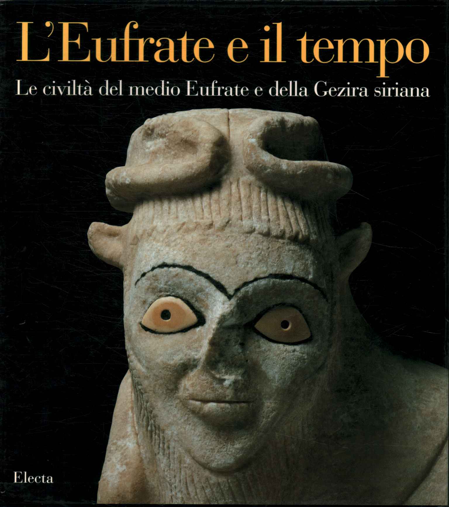 L'Euphrate et le temps