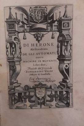 Of the Automata, By Herone Alessandrino On the automata %, By Herone Alessandrino On the automata %, By Herone Alessandrino On the automata %