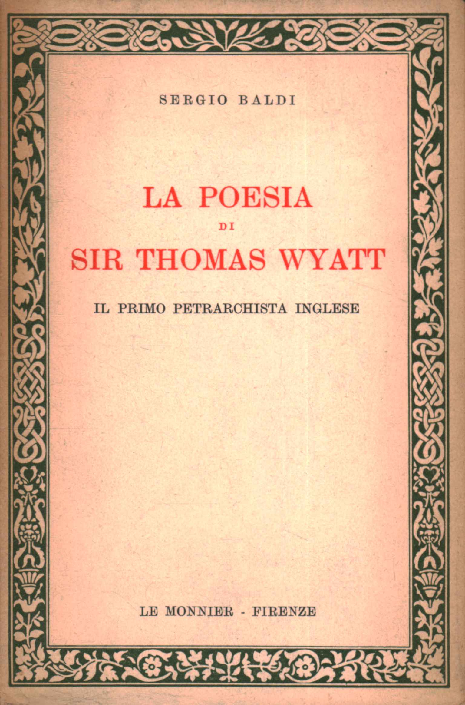 The Poetry of Sir Thomas Wyatt