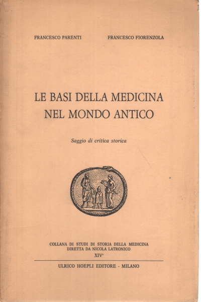 Les fondements de la médecine dans le monde antique